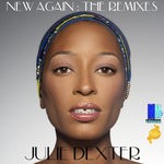 cover: Julie Dexter - New Again: The Remixes