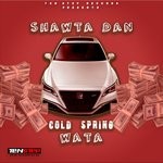 cover: Shawta Dan - Cold Spring Wata