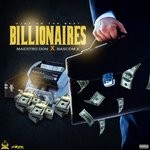 cover: Bascom X|Maestro Don - Billionaires (Explicit)