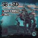 cover: Sour Deezul|Stepbass - Death To Mortals