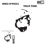 cover: Mike O'neill - That Time