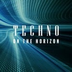 cover: Various - Techno On The Horizon