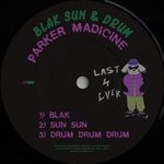 cover: Parker Madicine - Blak Sun & Drum