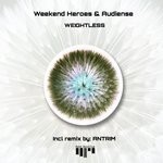 cover: Audiense|Weekend Heroes - Weightless