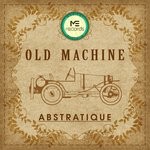 cover: Abstratique - Old Machine