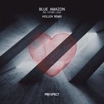 cover: Blue Amazon - No Other Love (Hollen Remix)