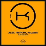 cover: 9claws|Alex Twitchy - Baby Please