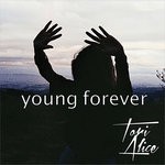 cover: Tori Alice - Young Forever