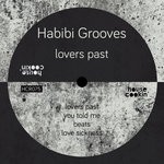 cover: Habibi Grooves - Lovers Past