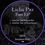 cover: Licha Paz - Fast EP