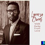 cover: Lorenzo Owens - Walk Away From Love