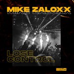 cover: Mike Zaloxx - Lose Control