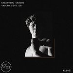 cover: Valentino Orsini - Micro Five EP