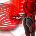 cover: Various - 6th Selection Of The Naughtiest Remixes