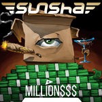 cover: Sunsha - Million $$$