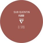 cover: Sub Quentin - Flood