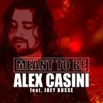 cover: Alex Casini|Joey Busse - Meant To Be