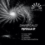 cover: David Calo' - Papzilla EP