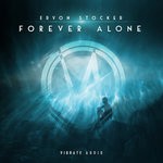 cover: Eryon Stocker - Forever Alone (Extended Mix)