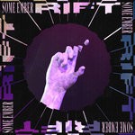 cover: Some Ember - Rift