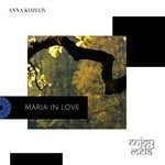 cover: Anna Kozlov - Maria In Love