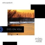 cover: Anna Kozlov - Eyes On You