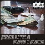 cover: Jason Little - Plata O Plomo