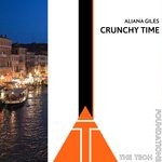 cover: Aliana Giles - Crunchy Time