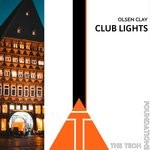 cover: Olsen Clay - Club Lights