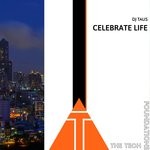 cover: Dj Taus - Celebrate Life