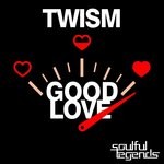 cover: Twism - Good Love