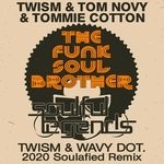 cover: Twism|Tom Novy|Tommie Cotton - The Funk Soul Brother