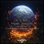 cover: Dj D Redd - Moon Rockets