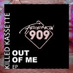 cover: Killed Kassette - Out Of Me EP