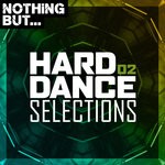 cover: Various - Nothing But... Hard Dance Selections Vol 02