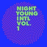 cover: Felipe Gordon|Gloved Hands|Kota Motomura|Luksek|Muning - Night Young International, Vol. 1