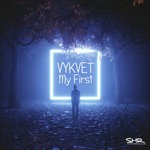 cover: Vykvet - My First