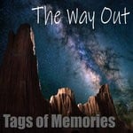 cover: Tags Of Memories - The Way Out