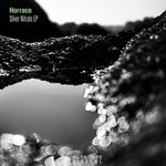 cover: Horrace - Silver Nitrate EP