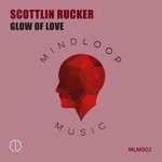 cover: Scottlin Rucker - Glow Of Love