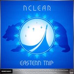 cover: Nclear - Eastern Trip EP