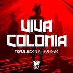 cover: Triple Jeck Feat Hohner|Triple Jeck - Viva Colonia