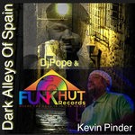 cover: Kevin Pinder|Djpope - Dark Alleys Of Spain