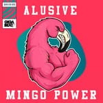 cover: Alusive - Mingo Power