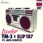 cover: Fm-3|Slip 187 - Louder