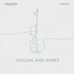 cover: Her - Violins And Wires