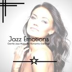 cover: Various - Jazz Emotions - Gentle Jazz Music For Romantic Evenings