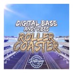 cover: Andy Vibes|Digital Base - Roller Coaster