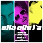 cover: Rachel Montiel|Thomas Scheffler & Mossy - Ella Elle L'a