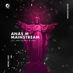 cover: Anas M - Mainstream